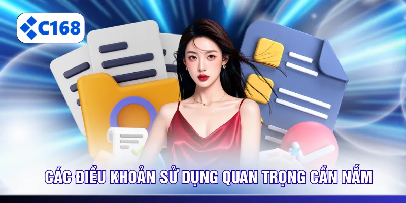 Các điều khoản sử dụng quan trọng cần nắm