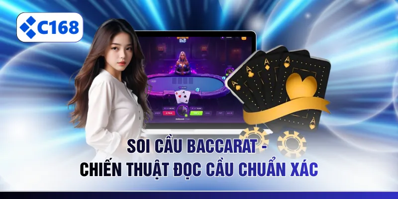 Soi cầu Baccarat
